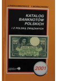 Katalog banknotów polskich i z Polską związanych