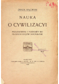 Nauka o cywilizacji 1908 r.
