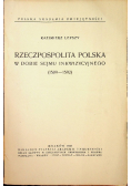 Rzeczpospolita Polska w dobie Sejmu inkwizycyjnego 1939 r.
