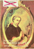 Stanisław kazimierczyk zwany błogosławionym