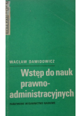 Wstęp do nauk prawno administracyjnych