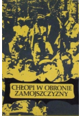 Chłopi w obronie Zamojszczyzny