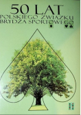 50 lat Polskiego Związku Brydża Sportowego