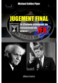 Jugement Final - Le chaînon manquant de l'assassinat de JFK
