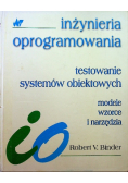 Inżynieria oprogramowania Testowanie systemów obiektowych
