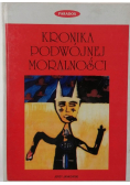 Kronika podwójnej moralności