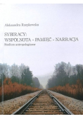 Sybiracy wspólnota pamięć narracja