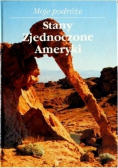 Moje podróże Stany Zjednoczone Ameryki