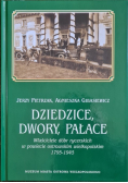 Dziedzice dwory pałace