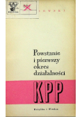Powstanie i pierwszy okres działalności KPP