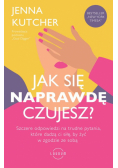 Jak się NAPRAWDĘ czujesz?