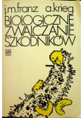 Biologiczne zwalczanie szkodników
