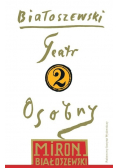 Utwory zebrane Tom 2 Teatr Osobny 1955 1963