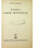 Nauka łamie monopole 1936 r.