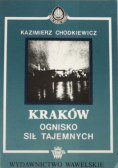 Kraków. Ognisko sił tajemnych