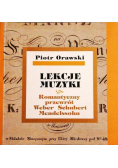 Lekcje muzyki Romantyczny przewrót Weber Schubert Mendelssohn