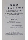 Gry i zabawy różnych stanów reprint z 1831 r .