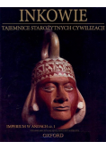 Inkowie tajemnice starożytnych cywilizacji