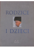 Encyklopedia rodzice i dzieci