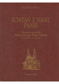 Zostań z nami Panie
