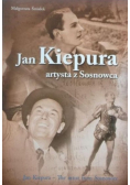 Jan Kiepura artysta z Sosnowca