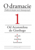 O dramacie 1 Od Arystotelesa do Goethego