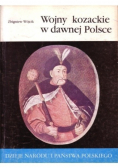 Wojny Kozackie w dawnej Polsce