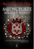 Medyceusze. Kobieta u władzy