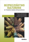Bezpieczeństwo kulturowe w trakcie zmian społ.