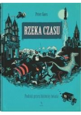 Rzeka czasu. Podróż przez historię świata