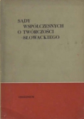 Sądy współczesnych o twórczości Słowackiego