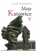 Moje Katowice II