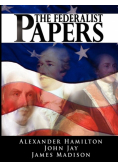 The Federalist Papers