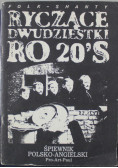 Ryczące dwudziestki RO 20S śpiewnik polsko angielski