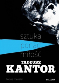 Sztuka ponad miłość
