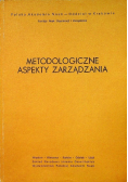 Metodologiczne aspekty zarządzania