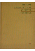 Metody geometryczne w fizyce i technice