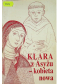 Klara z Asyżu kobieta nowa
