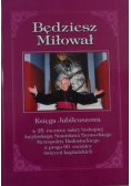 Będziesz miłował