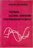 Technika łączenia obwodów elektroenergetycznych