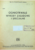 Ogniotrwałe wyroby zasadowe i specjalne