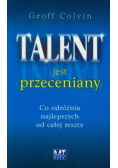 Talent jest przeceniany