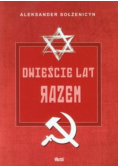 Dwieście lat razem część 2