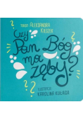 Czy Pan Bóg ma zęby