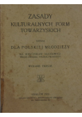 Zasady Kulturalnych form towarzyskich 1922 r.