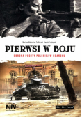 Pierwsi w boju Obrona poczty polskiej w Gadńsku