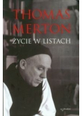 Thomas Merton Życie w listach