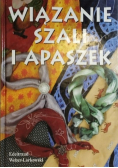 Wiązanie szali i apaszek