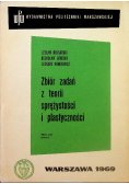 Zbiór zadań z teorii sprężytości i plastyczności
