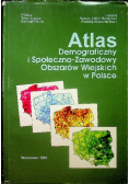 Atlas demograficzny i społeczno zawodowy obszarów wiejskich w Polsce